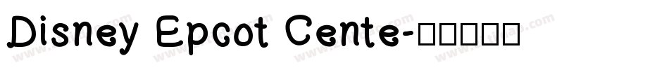 Disney Epcot Cente字体转换